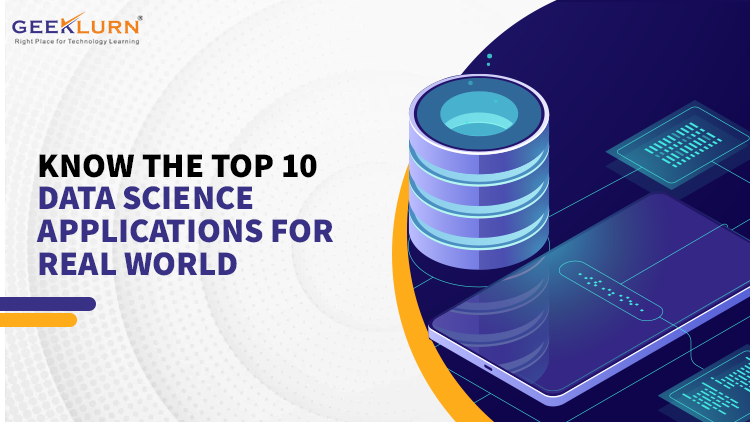 Read more about the article Know The Top 10 Data Science Applications For Real World