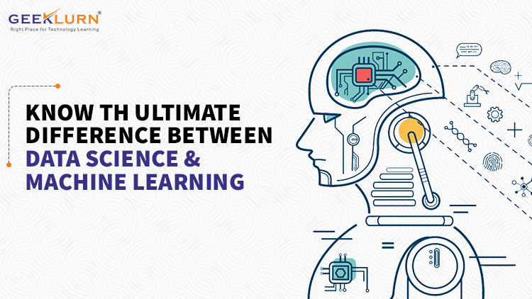 You are currently viewing Know The Ultimate Difference Between Data Science And Machine Learning