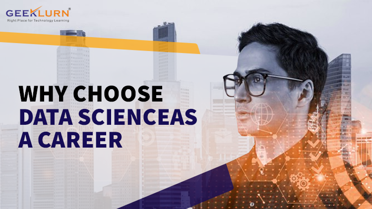 Read more about the article Why Choose Data Science As A Career?